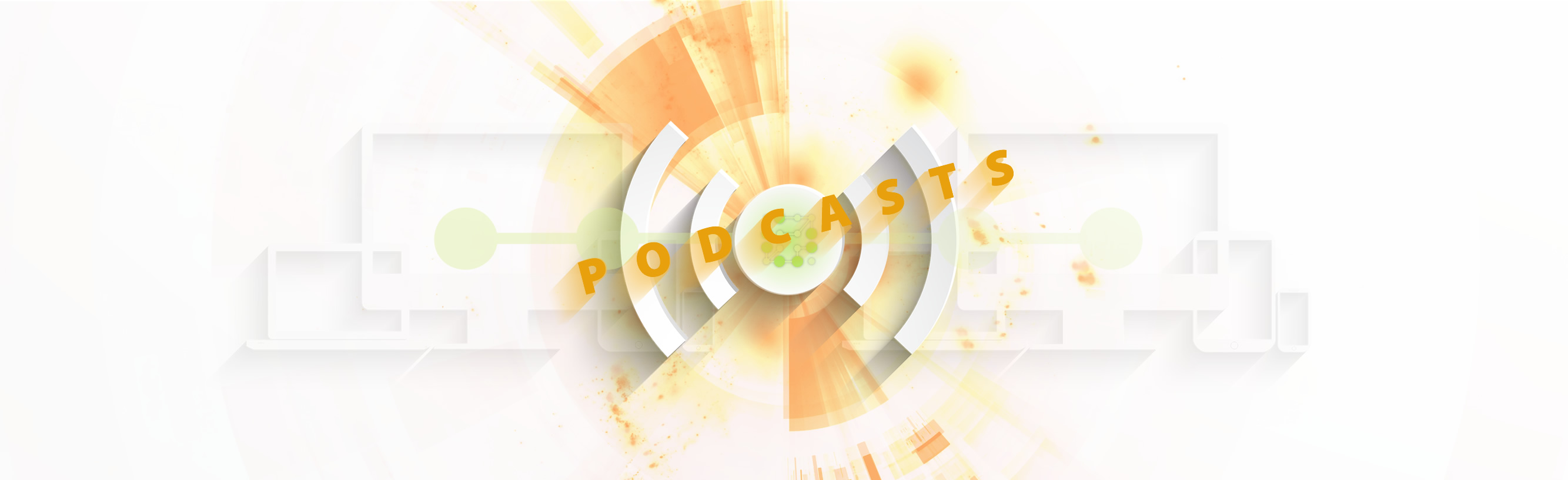 Podcasts: lo que quieras, cuando quieras, donde quieras
